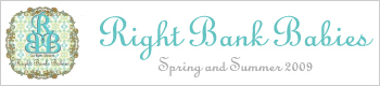 ��shopCOCCO��RIGHT BANK BABIES 2009 Spring & Summer